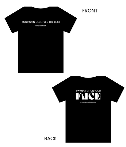 I wanna sit on your face (T-Shirt)